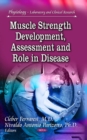Muscle Strength Development, Assessment & Role in Disease - Book