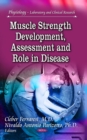Muscle Strength Development, Assessment and Role in Disease - eBook