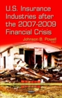 U.S. Insurance Industries after the 2007-2009 Financial Crisis - eBook