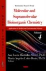 Molecular & Supramolecular Bioinorganic Chemistry : Applications in Medical & Environmental Sciences -- Volume 4 - Book