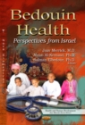 Bedouin Health : Perspectives from Israel - Book