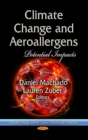 Climate Change and Aeroallergens : Potential Impacts - eBook