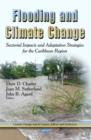 Flooding & Climate Change : Sectorial Impacts & Adaptation Strategies for the Caribbean Region - Book