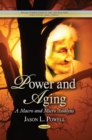 Power & Aging : A Macro & Micro Analysis - Book
