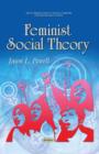 Feminist Social Theory - Book