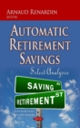 Automatic Retirement Savings : Select Analyses - Book