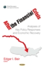 After the Financial Crisis : Analyses of Key Policy Responses and Economic Recovery - eBook