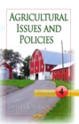Agricultural Issues and Policies. Volume 4 - eBook