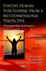 Positive Human Functioning from a Multidimensional Perspective : Volume 3: Promoting High Performance - Book