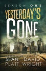 Yesterday's Gone Season One - Book