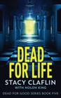 Dead For Life - Book
