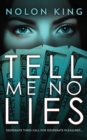 Tell Me No Lies - Book