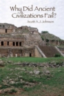 Why Did Ancient Civilizations Fail? - Book