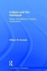 Culture and the Individual : Theory and Method of Cultural Consonance - Book