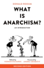 What Is Anarchism? : An Introduction, 2nd Ed. - Book