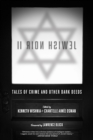 Jewish Noir II : Tales of Crime and Other Dark Deeds - eBook