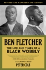Ben Fletcher : The Life and Times of a Black Wobbly - Book