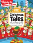 Christmas Tales : Solve the Hidden Pictures Puzzles and Fill in the Silly Stories with Stickers! - Book