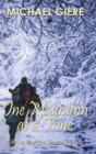 One Mountain at a Time : White River Series - Book