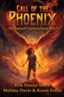 Call of the Phoenix : The Destined Guardians Series - Book