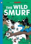 The Wild Smurf: Smurfs #21 - Book