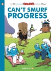 The Smurfs #23 : Can't Smurf Progress - Book