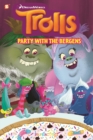 Trolls Graphic Novels #3 "Party with the Bergens" - Book