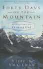 Forty Days On The Mountain - Book