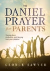 The Daniel Prayer for Parents - eBook