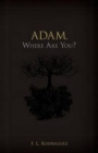 Adam, Where Are You? - Book