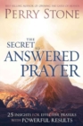 The Secret To Answered Prayer - Book