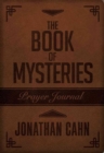 Book Of Mysteries Prayer Journal, The - Book