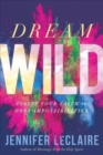 Dream Wild - Book