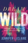 Dream Wild - eBook