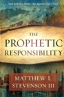Prophetic Responsibility, The - Book