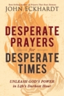 Desperate Prayers for Desperate Times - Book
