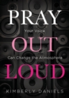 Pray Out Loud - Book
