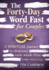 Forty-Day Word Fast for Couples, The - Book