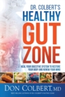 Dr Colbert's Healthy Gut Zone - Book