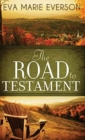 The Road to Testament - Book