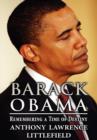 Barack Obama : Remembering a Time of Destiny - Book