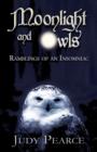 Moonlight and Owls : Ramblings of an Insomniac - Book
