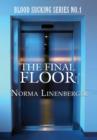Blood Sucking Series No. 1 : The Final Floor - Book