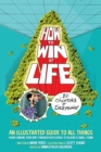 How to Win at Life by Cheating at Everything - eBook
