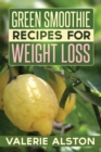 Green Smoothie Recipes for Weight Loss - Book