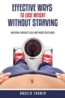 Effective Ways to Lose Weight Without Starving - Book