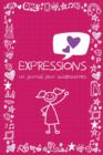 Expressions : Un Journal Pour Adolescentes - Book