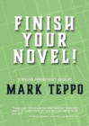 Finish Your Novel! : A Writer Productivity Guide - Book