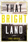 That Bright Land - Book