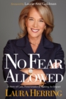 No Fear Allowed : A Story of Guts, Perseverance, and Making an Impact - Book